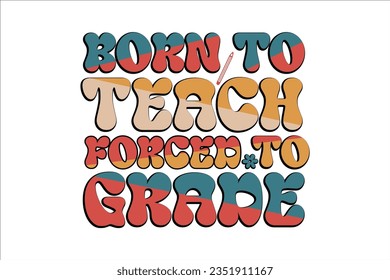 Retro Teacher SVG Design, typography, t-shirt, retro, sublimation, sticker, SVG Design,