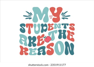 Retro Teacher SVG Design, typography, t-shirt, retro, sublimation, sticker, SVG Design,
