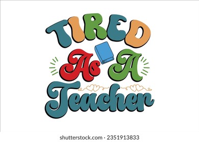 Retro Teacher SVG Design, typography, t-shirt, retro, sublimation, sticker, SVG Design,