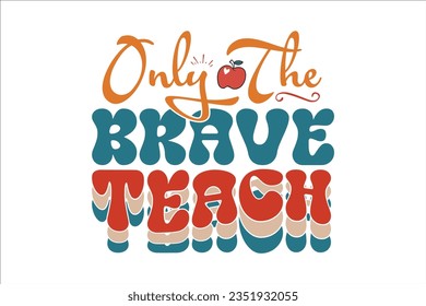 Retro Teacher SVG Design, typography, t-shirt, retro, sublimation, sticker, SVG Design,
