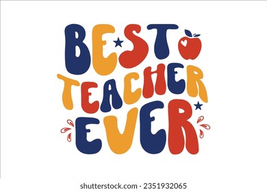 Retro Teacher SVG Design, typography, t-shirt, retro, sublimation, sticker, SVG Design,