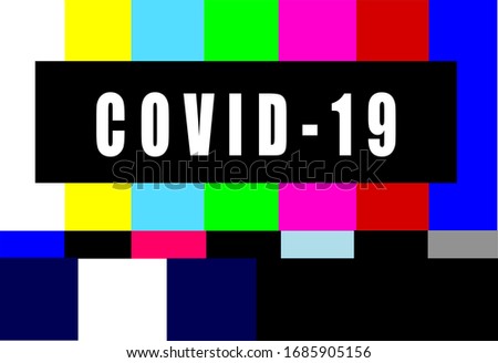 Retro television test pattern with covid-19 message