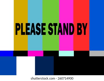 Retro Television Test Pattern With Please Stand By Alert