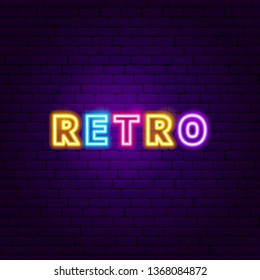 Retro Text Neon Label. Vector Illustration of Trendy Promotion.