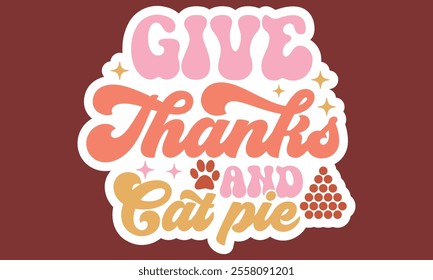 Retro ,Thanksgiving Stickers, Design,And Single Design,