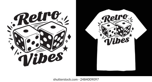 
retro theme dice illustration for t shirt design