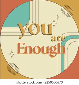 retro theme motivational quote for mental health