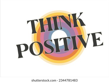 retro think positive vector hand drawn design