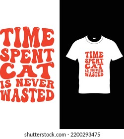 Retro Time spent cat is never wasted
Cat T shirt Design, cat t-shirt design template, cat , Printable Sublimation Design, vector, t-shirt, Design, vector, t shirt, mugs, cups, prints, posters, SVG