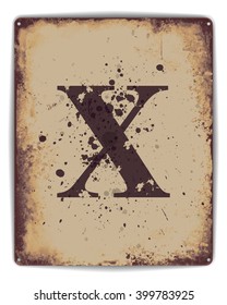 Retro tin plate style poster with capital letter X monogram. EPS10 vector format