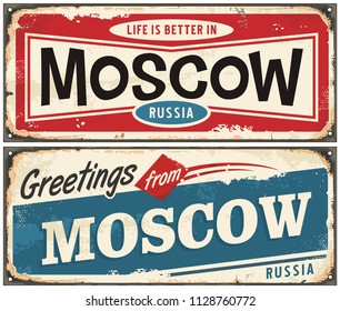 Retro tin sign with greetings from Moscow Russia. Life is better in Moscow vintage greeting card or souvenir template. Vector illustration.