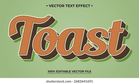Retro Toast Text Effect with Shadow on Green Background Editable Vector File