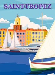Retro Travel Poster Saint-Tropez Frankreich, Alte Stadt Mittelmeer. Cote D Azur Von Reisen Seereferien Europa. Vintage-Stil, Vektorgrafik