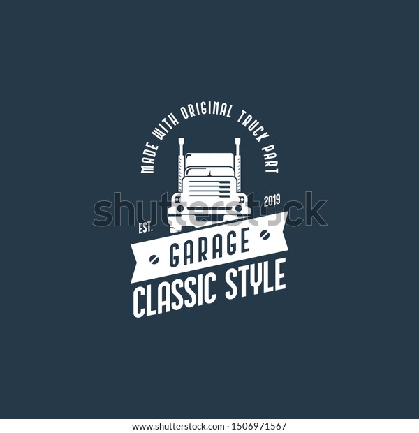 Retro truck logo template
vector. Vintage truck emblem logo concept. Retro garage logo
template
