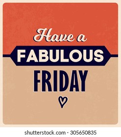 Retro Typographic Poster Design Set - Happy and funny quotes about Friday