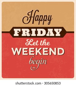 Retro Typographic Poster Design Set - Happy and funny quotes about Friday