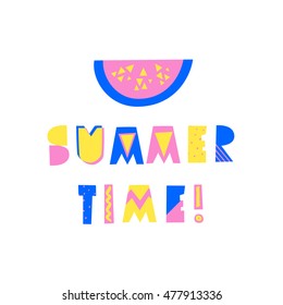 Retro typographic summer design with decorative geometric letters and watermelon in blue, pink and yellow on white background. Modern poster, advertising, wall art, t-shirt design.