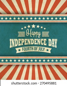 Retro typography card Independence Day. Vector illustration  