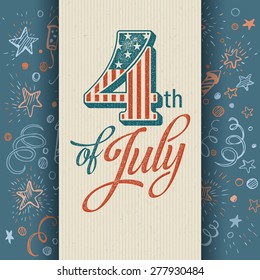 Retro typography card Independence Day. Vector illustration EPS 10.