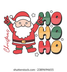 Retro typography christmas quotes hohoho with santa cartoon . lettering and illustration design for t shirt,home decor,poster,craft