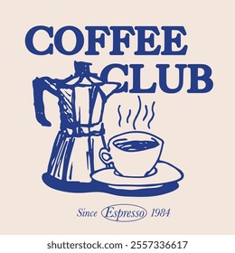 Retro typography coffee club slogan print with vintage hand drawn coffee cup drawing for graphic tee t shirt or poster sticker - Vector 