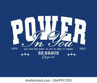 Retro tipografia faculdade varsity motivational citação slogan imprimir para t-shirt gráfico ou moletom - Vetor