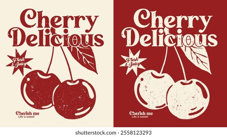 Retro typography cute girly slogan print with vintage hand drawn cherry fruit illustration for graphic tee t shirt or sweatshirt or poster - Vector