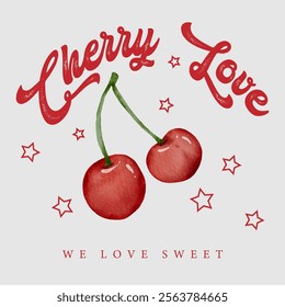 Retro typography cute girly slogan print with vintage hand drawn cherry fruit illustration for graphic tee t shirt or sweatshirt or poster - Vector