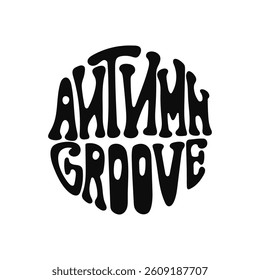 Retro typography design featuring autumn groove in bold black letters