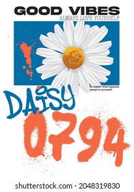 Retro typography graffiti slogan print with daisy flower illustration for man - woman or kids graphic tee t shirt or sweatshirt - Vector 