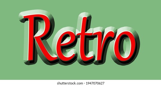 Tipografía retro sobre fondo verde.