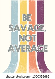 retro typography poster, illustration in vector fomar