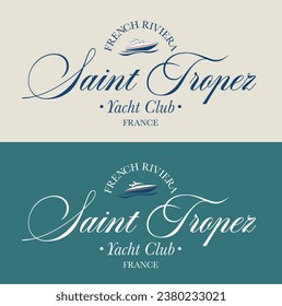 Tipografía retro Saint Tropez riviera french yate club slogan print con ilustración de barco para camiseta gráfica o capucha de sudadera - Vector