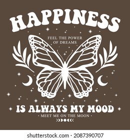 retro typography slogan with vintage butterfly for t-shirt print, vector illustration.