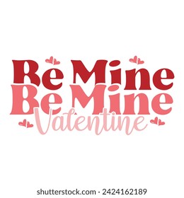 Retro Typography Valentine Tshirt Design