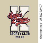 Retro typography varsity college embroidery patch letter with super league sporty club vintage slogan print for graphic tee t shirt or sweatshirt hoodie - Vector