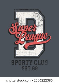 Retro typography varsity college embroidery patch letter with super league sporty club vintage slogan print for graphic tee t shirt or sweatshirt hoodie - Vector