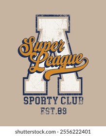 Retro typography varsity college embroidery patch letter with super league sporty club vintage slogan print for graphic tee t shirt or sweatshirt hoodie - Vector