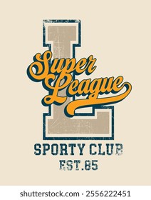 Retro typography varsity college embroidery patch letter with super league sporty club vintage slogan print for graphic tee t shirt or sweatshirt hoodie - Vector