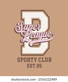 Retro typography varsity college embroidery patch letter with super league sporty club vintage slogan print for graphic tee t shirt or sweatshirt hoodie - Vector