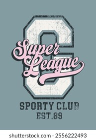 Retro typography varsity college embroidery patch letter with super league sporty club vintage slogan print for graphic tee t shirt or sweatshirt hoodie - Vector