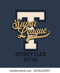 Retro typography varsity college embroidery patch letter with super league sporty club vintage slogan print for graphic tee t shirt or sweatshirt hoodie - Vector