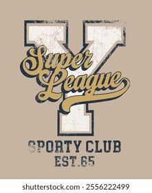 Retro typography varsity college embroidery patch letter with super league sporty club vintage slogan print for graphic tee t shirt or sweatshirt hoodie - Vector