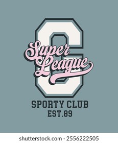 Retro typography varsity college embroidery patch letter with super league sporty club vintage slogan print for graphic tee t shirt or sweatshirt hoodie - Vector