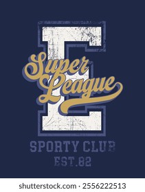 Retro typography varsity college embroidery patch letter with super league sporty club vintage slogan print for graphic tee t shirt or sweatshirt hoodie - Vector