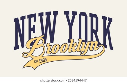 Retro typography varsity college united states of america brooklyn new york state vintage slogan print for graphic tee t shirt or sweatshirt hoodie - Vector