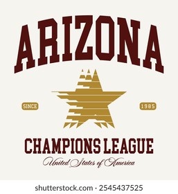 Retro typography varsity college united states of america arizona state champions league slogan print with vintage star for graphic tee t shirt or sweatshirt hoodie - Vector