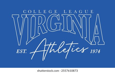 Retro typography varsity college united states of america virginia state college league athletics vintage slogan print for graphic tee t shirt or sweatshirt hoodie - Vector