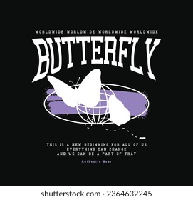 Retro urban butterfly typography. Vector illustration design for slogan tee, t shirt, fashion print, trendy graphic, poster, sweatshirt.