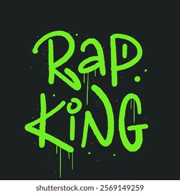 Retro urban style grunge drawing. Graffiti tagging of Rap king. Every element is isolated. Editable design print for clothes, hoodies, tee graphic shirt. Nostalgia for 1980s and 1990s.